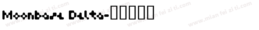 Moonbase Delta字体转换
